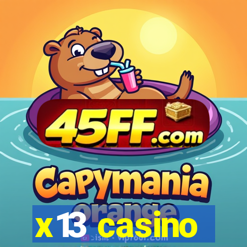 x13 casino